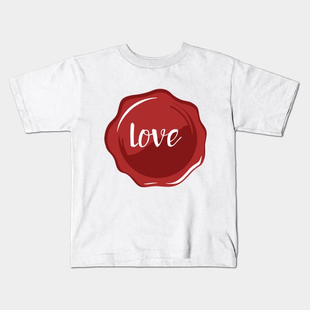 Love wax Seal Kids T-Shirt by deificusArt